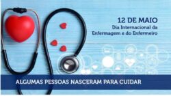 12 de maio, dia Internacional da Enfermagem e do Enfermeiro.