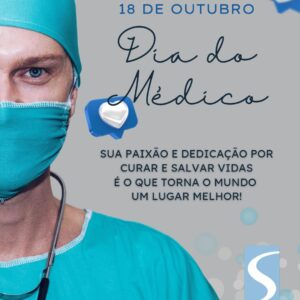 18/10 Dia do Médico!